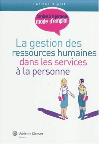 La  gestion des ressources humaines dans les services à la personne