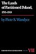 The Lands of Partitioned Poland, 1795-1918 (A History of East Central Europe (HECE))