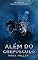 Livro Além Do Crepúsculo: Um conto de Além Da Fronteira