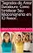 Livro "Segredos do Amor Duradouro: Como Fortalecer Seu Relacionamento em 10 Passos".