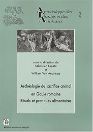 Archéologie du sacrifice animal en Gaule romaine