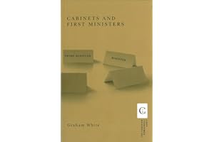 Cabinets and First Ministers