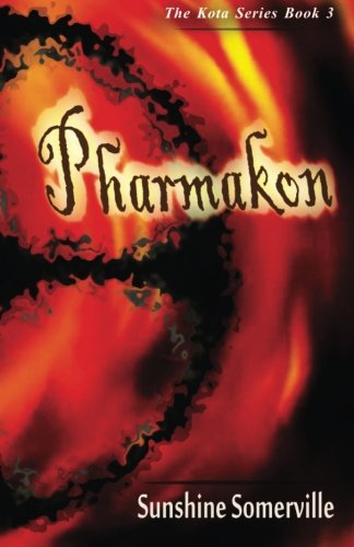 Pharmakon: Book 3 (The Kota Series) (Volume 3)