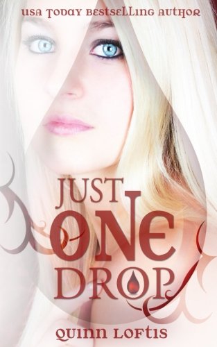 Just One Drop (Grey Wolves)