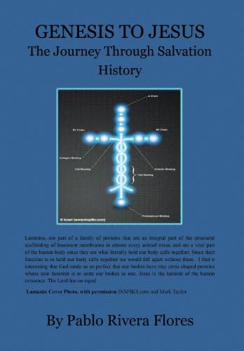 Genesis to Jesus: The Journey Through Salvation History Hardcover – April 3, 2013