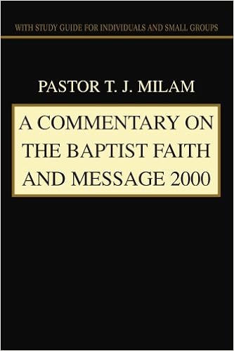 A Commentary On The Baptist Faith And Message 2000 With Study Guide For Individuals And Small Groups Milam T J 9780595494026 Amazon Com Books