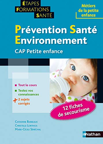 Prévention santé environnement pour le CAP petite enfance by (Paperback)