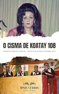 Livro O cisma de Koatay 108 (Amanhecer Livro 3)