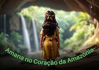 Livro Amana no Coração da Amazônia