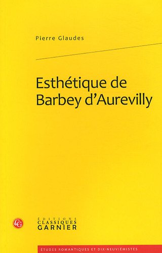 Esthétique de Barbey d'Aurevilly