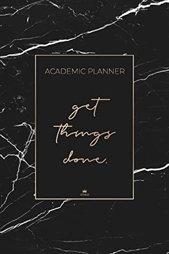 Academic Planner 2019 2020: College & School Planner - Calendar Schedule Organizer - Weekly And Monthly Agenda 2019 2020 | August 2019 To September 2020