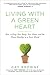 Living with a Green Heart: How to Keep Your Body, Your Home, and the Planet Healthy in a Toxic World by 