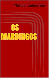 Livro OS MARDINGOS