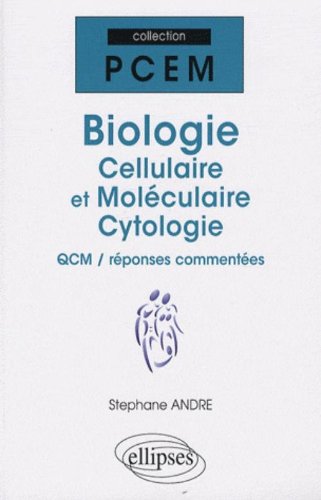 Biologie cellulaire et moléculaire, cytologie