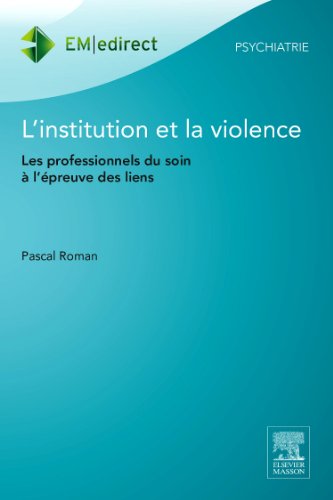 L' institution et la violence