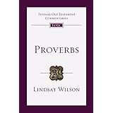 Proverbs: An Introduction and Commentary (Tyndale Old Testament Commentaries)