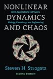 Nonlinear Dynamics and Chaos: With Applications to Physics, Biology, Chemistry, and Engineering (Studies in Nonlinearity)