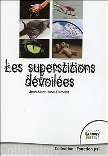 Les Superstitions Devoilees Fonction Psi Amazon Es Harel Ramond Jean Marc Libros En Idiomas Extranjeros