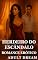 Livro Herdeiro do Escândalo - Romance Erótico (Explícito) (Adult Dream)