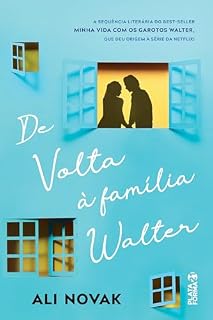 Livro De volta à família Walter (Minha vida com os garotos Walter Livro 2)