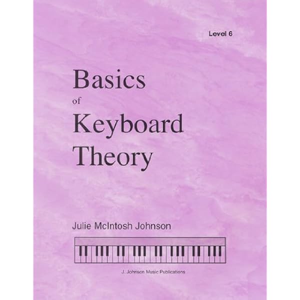 BKT4 - Basics of Keyboard Theory - Level 4: Julie McIntosh Johnson