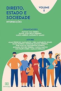 Livro Direito, Estado e Sociedade: intersecções: Volume 5