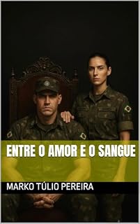 Livro Entre o Amor e o Sangue