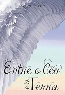 Livro Entre o Céu e a Terra