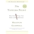 The Tipping Point by Malcolm Gladwell