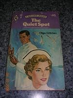 The Quiet Spot 0373008570 Book Cover