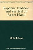 Hardcover Rapanui: Tradition and survival on Easter Island by Grant McCall (1981-08-02) Book