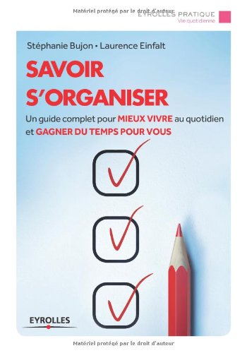 Savoir s'organiser