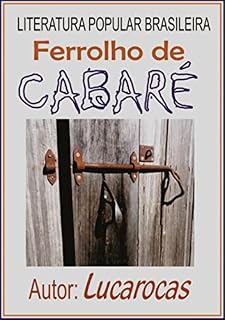Livro FERROLHO DE CABARÉ