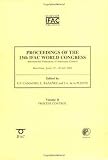 Proceedings of the 15th IFAC World Congress on the International Federation of Automatic Control : Process Control:H, Camacho, E. F. and Basenez, L., 0080442234