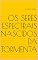 Livro Os Seres Espectrais nascidos da Tormenta
