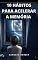 Livro 10 HÁBITOS PARA ACELERAR A MEMÓRIA