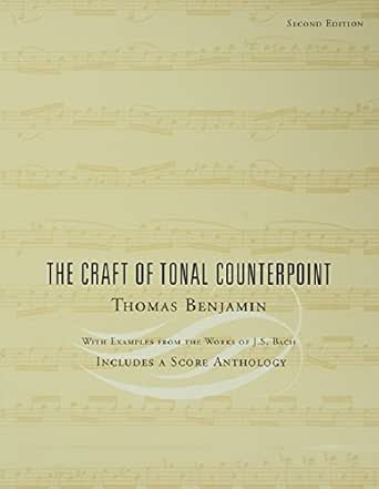 The Craft Of Tonal Counterpoint Kindle Edition By Benjamin Thomas Arts Photography Kindle Ebooks Amazon Com