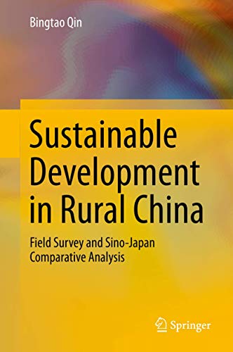 Sustainable Development in Rural China: Field Survey and Sino-Japan Comparative…