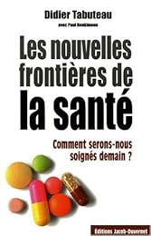 Les  nouvelles frontières de la santé