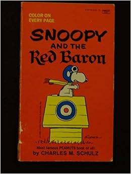 Snoopy And The Red Baron Coronet Books Schulz Charles M Snoopy And The Red Baron Coronet Books Schulz Charles M