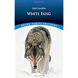 White Fang (Dover Thrift Editions)