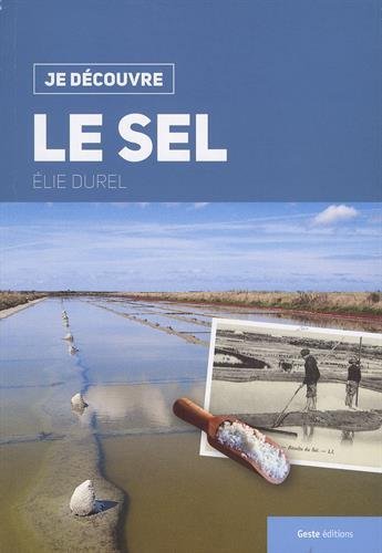 Je découvre le sel