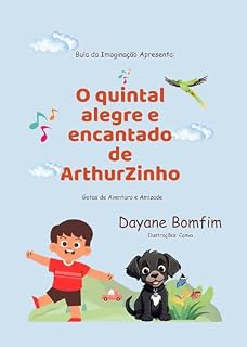Livro O Quintal Alegre e Encantado de Arthurzinho
