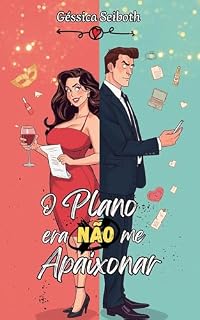 Livro O Plano era não me Apaixonar