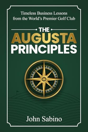 The Making of the Masters: Clifford Roberts, Augusta National, and