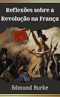 Livro Reflexões sobre a Revolução na França