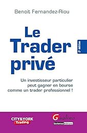 Le  trader privé