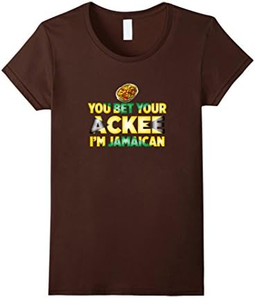 Women's You Bet Your Ackee I'm Jamaican Funny National Food T-Shirt Medium Brown
