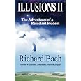 Illusions II: The Adventures of a Reluctant Student