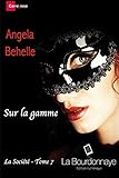 Sur la gamme (la société - tome 7) (French Edition) by